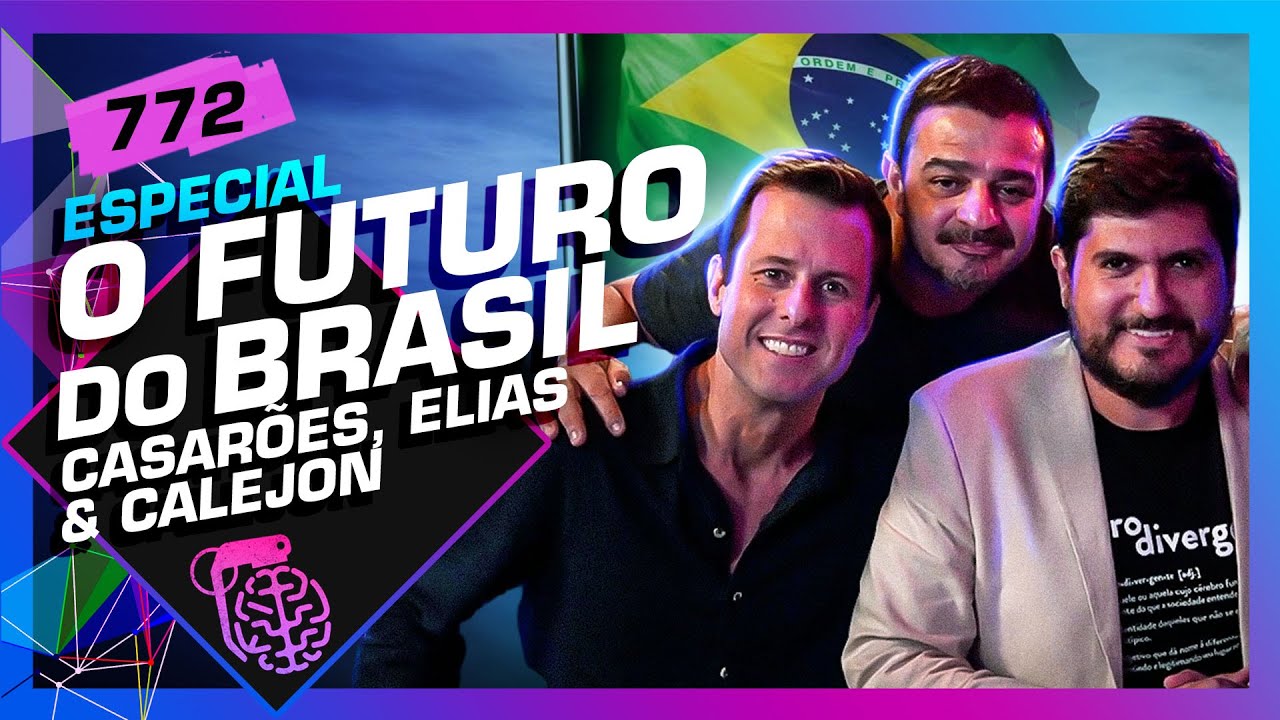 ELIAS JABBOUR, GUILHERME CASARÕES E CESAR CALEJON - Inteligência Ltda. Podcast #772