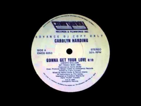 CAROLYN HARDING - gonna get your love 85