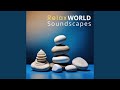 Relax World Soundscapes - Single