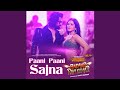 Paani Paani Sajna From Badass Ravi Kumar