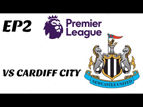 FIFA 19 NEWCASTLE UNITED CAREER MODE EP2