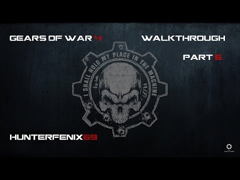 Gears of War 4 [PC] - Walkthrough PART 6
