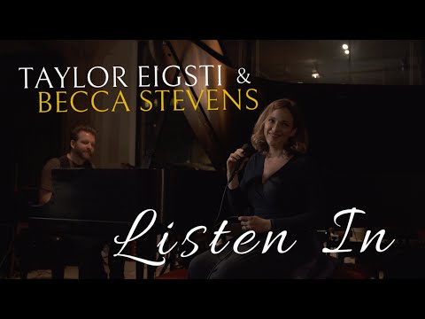 TAYLOR EIGSTI & BECCA STEVENS - "Listen In"