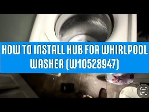 HOW TO INSTALL HUB FOR WHIRLPOOL WASHER (W10528947) #diy #appliancesrepair #washers #share