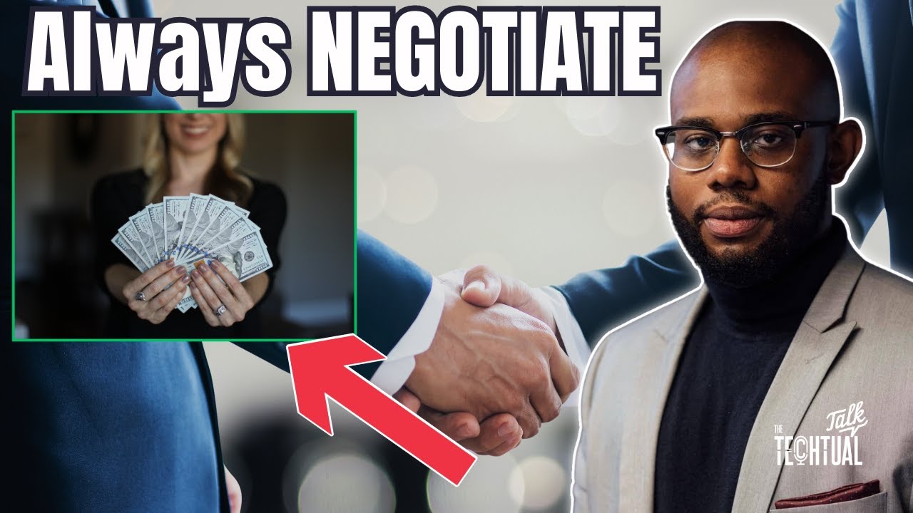 Salary Negotiation 101: Never Accept the FIRST OFFER !