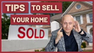 TIPS TO SELL YOUR HOME | How to Sell Your House Fast