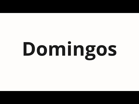 How to pronounce Domingos