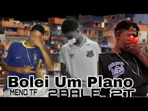 Meno TF FIT Com 2Bale É 2T - Bolei Um Plano