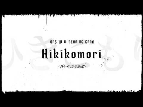Das W & Fehring Grau - Für immer (prod. by SinVstyle) - Hikikomori EP