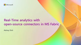 Real-Time analytics with open-source connectors in MS Fabric | OD46