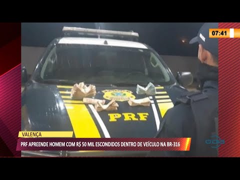 PRF apreende homem com R$ 50 mil escondidos dentro de veiÌculo na BR 316 14 10 2021