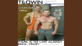 There's No LAW against Being CRAZY (Computer Crime - Forensic Science Mix)