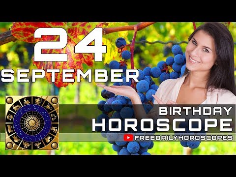 September 24 - Birthday Horoscope Personality