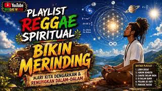 Download lagu LAGU REGGAE SPIRITUAL YANG BIKIN MERINDING,MARI KITA RENUNGKAN😌 mp3 Download lagu LAGU REGGAE SPIRITUAL YANG BIKIN MERINDING,MARI KITA RENUNGKAN😌 mp3