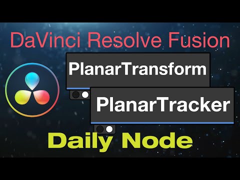 DaVinci Resolve Fusion Planar Tracker and Planar Transform Nodes