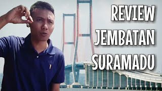 Download lagu JEMBATAN TERPANJANG DI INDONESIA (REVIEW JEMBATAN SURAMADU) mp3