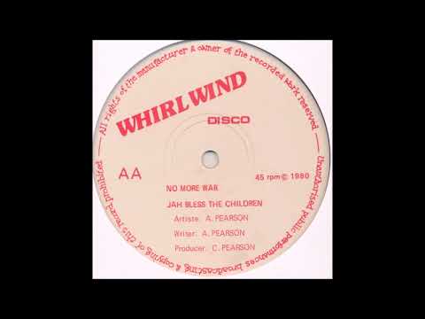 ReGGae Music 911 - A. Pearson - Jah Bless The Children [Whirl Wind]