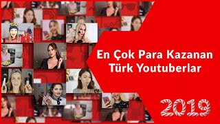 EN ÇOK PARA KAZANAN TÜRK YOUTUBERLAR