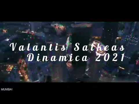 Valantis Salkeas - Dinamica (Official Music Video) 2k21