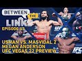 BTL LIVE: Usman vs. Masvidal 2, Next Move For Edwards and Muhammad, UFC Vegas 22 Preview