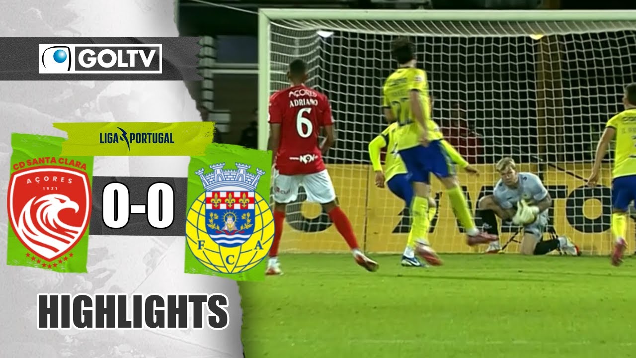 Watch Santa Clara vs Arouca Highlights Season 2022/2023
