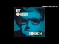 Roy Orbison - Sleepy Hollow (remastered 2016)