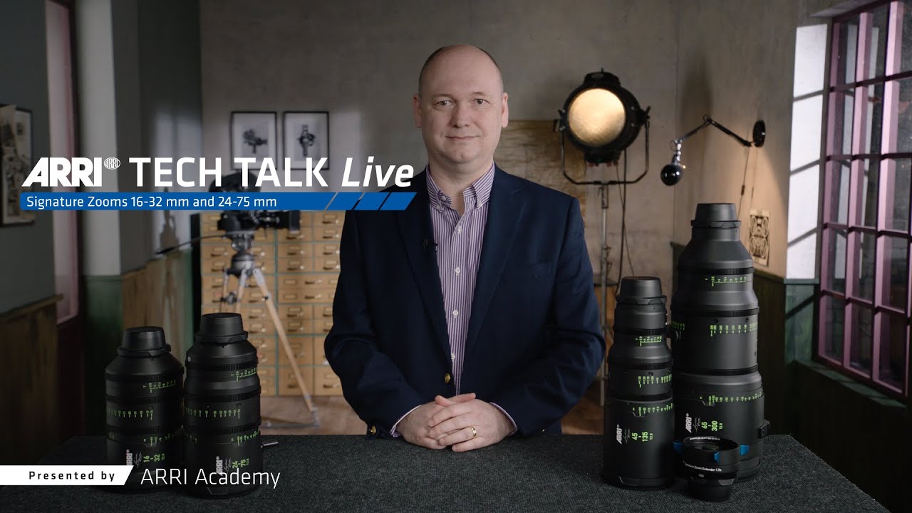 ARRI Tech Talk: Signature Zooms 16-32 mm and 24-75 mm