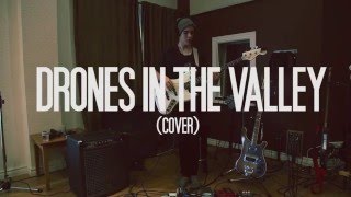 Drones In The Valley (Cover) - The Operators
