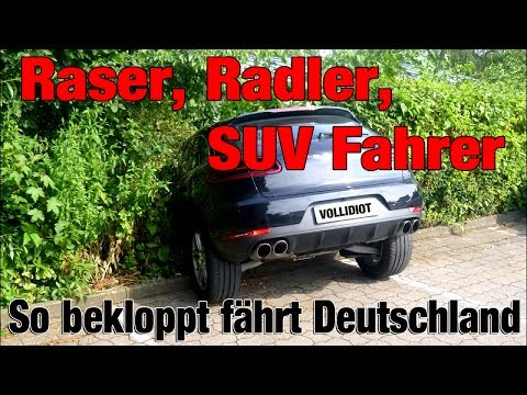 Raser Radler SUV Fahrer - So bekloppt fährt Deutschland