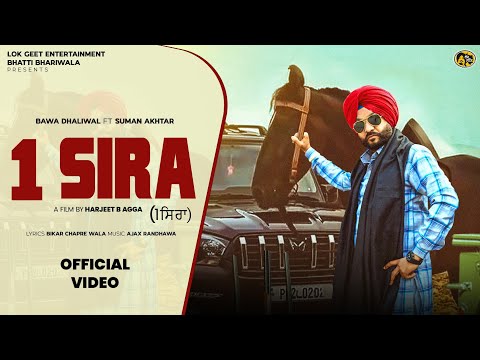 1 Sira | Bawa Dhaliwal | Suman Akhtar | New Punjabi Songs 2026