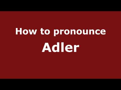 How to pronounce Adler