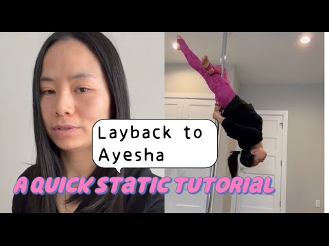 A Quick Static Tutorial | Layback to Ayesha Tutorial | Intermediate Pole trick #poledance