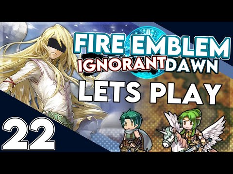 The "Easy" Defend Map! LP Fire Emblem Ignorant Dawn #22