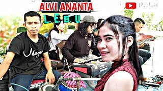 Download lagu ALVI ANANTA .LEBU.LIVE BINTANG PERDANA mp3