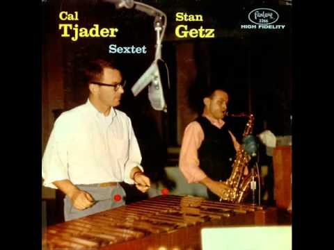Cal Tjader & Stan Getz Sextet - Ginza Samba