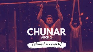 Chunar [slowed + reverb] • 𝐵𝑜𝓁𝓁𝓎𝓌𝑜𝑜𝒹 𝐵𝓊𝓉 𝒜𝑒𝓈𝓉𝒽𝑒𝓉𝒾𝒸