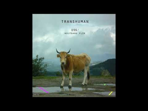U96 feat. Wolfgang Flür - Transhuman  2020