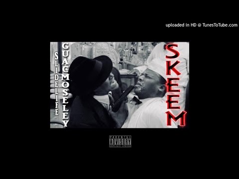 GuacMoseley - Skeem