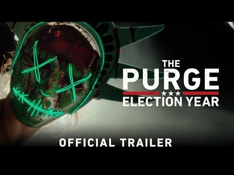 The Purge: Election Year - Official Trailer (HD)