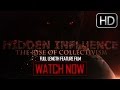 Documentary Conspiracy - Hidden Influence: The Rise of Collectivism