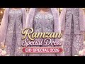 2026 New Dress Design EID Special Dress Design Eidspecial Dress 2026