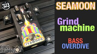 Video thumbnail for From 🌈 overdrive to 🌑 distortion: the Grind Machine bass overdrive, by Seamoon FX. by the wetter bass