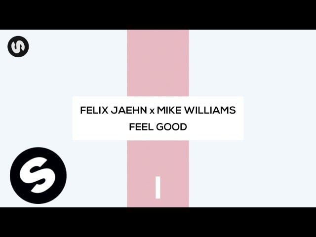 Felix Jaehn x Mike Williams - Feel Good (Remix Stems)