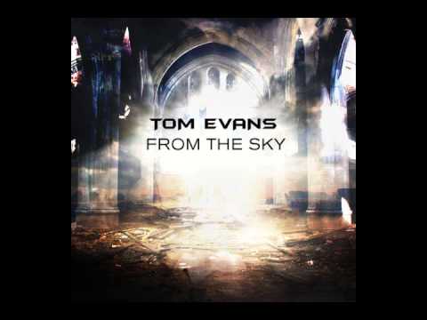 Tom Evans - Carry On (From The Sky) Extended