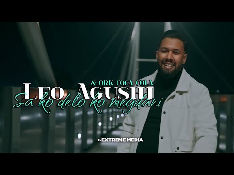 Leo Agushi & Ork Coca Cola - Sa ko delo ko megdani (Official Video 6K)