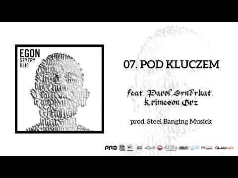85 Egon ft  Parol Syndykat, Krimeson Grz   Pod kluczem mpeg4