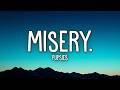 pupsies - misery. (Lyrics)