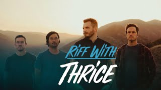 RIFF WITH: Thrice reimagines &#39;The Illusion of Safety&#39; 20 years later