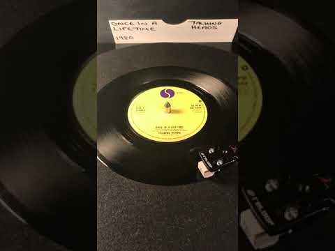 Talking Heads - Once In A Lifetime ( Vinyl 45 ) From 1980 .