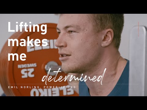 Lifting Makes Me — Emil Norling, Powerlifting
